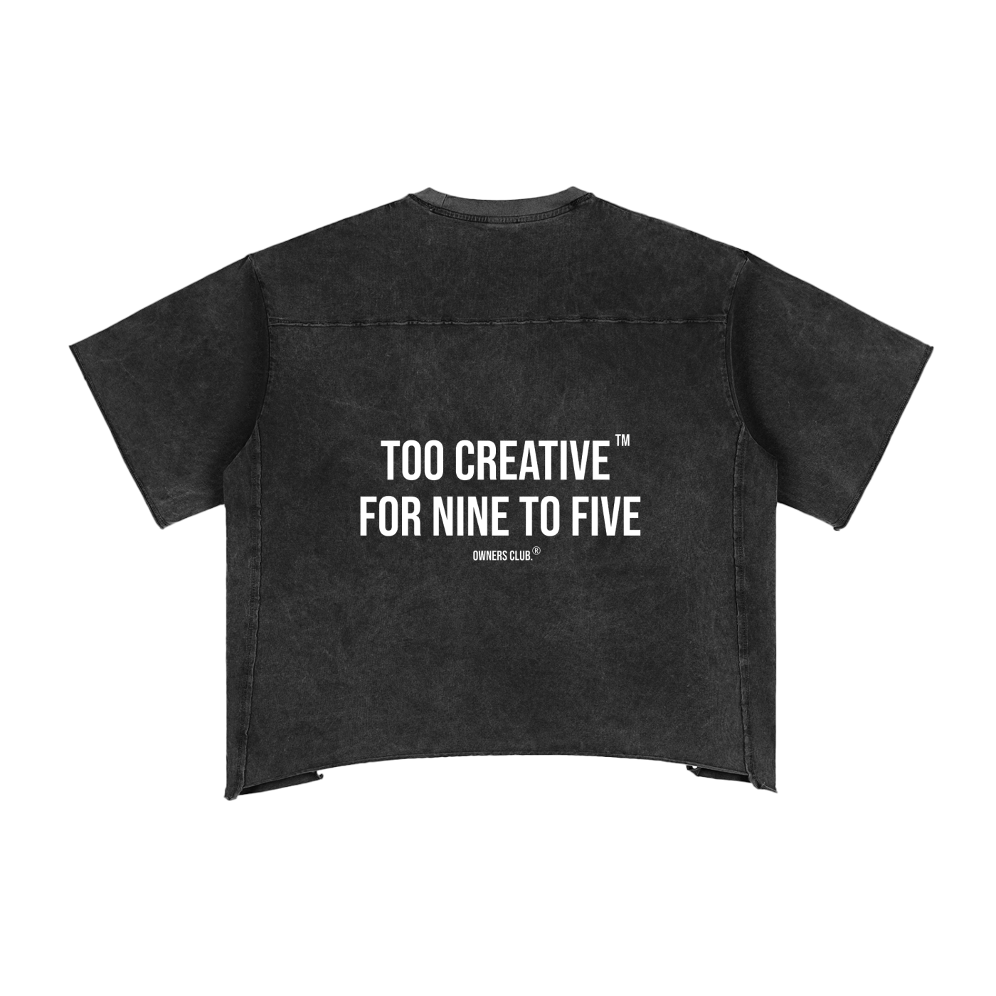 Too Creative for Nine to Five™ - Oversized Tee