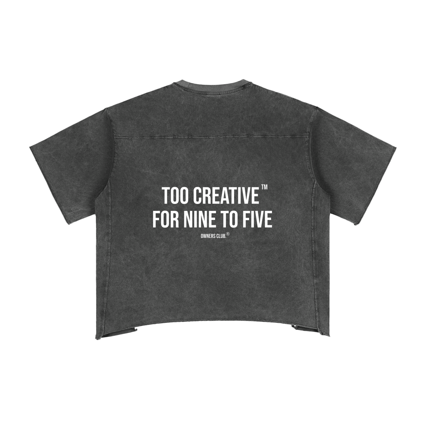 Too Creative for Nine to Five™ - Oversized Tee