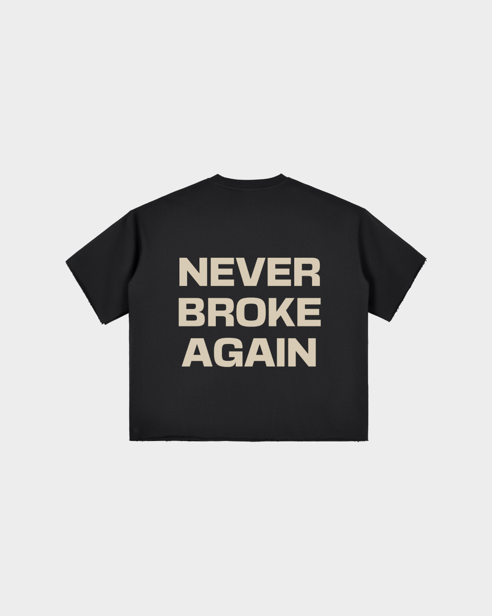 Never broke again - Raw Edge Boxy Tee