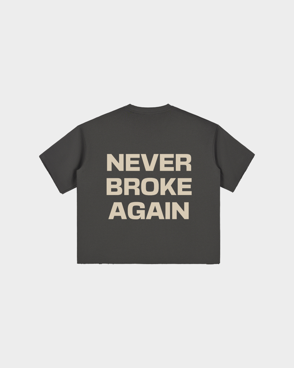 Never broke again - Raw Edge Boxy Tee